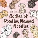Oodles Of Poodles Named Noodles - Book