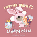 Easter Bunny's Clumsy Crew