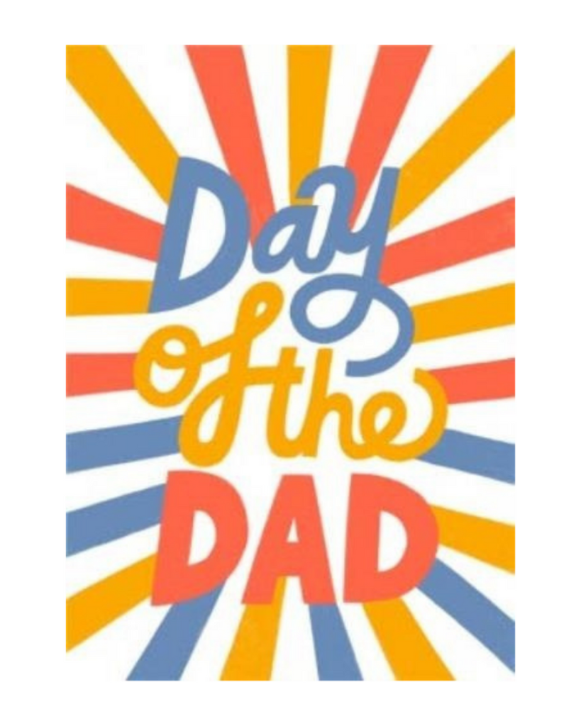 Day Of The Dad Card | Greeting Card-Greeting Card- Tiny Trader - Gold Coast Kids Shop - Gold Coast Baby Shop -