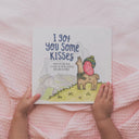 I Got You Some Kisses - Paperback-Book-Tiny Trader- Tiny Trader - Gold Coast Baby Shop