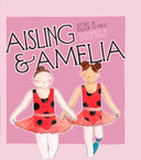 Aisling and Amelia