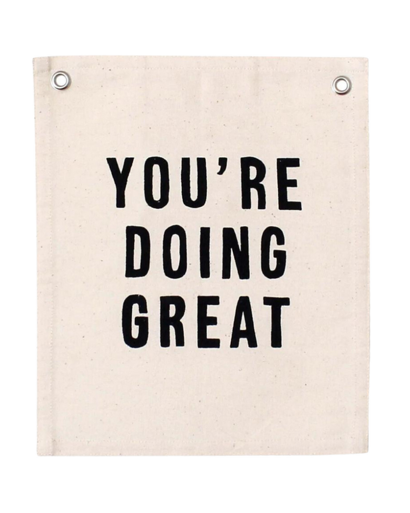 You're Doing Great Banner-Imani Collective- Tiny Trader - Gold Coast Kids Shop - Gold Coast Baby Shop -
